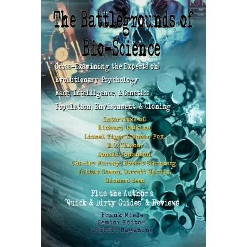 The Battlegrounds of Bio-Science - Paperback