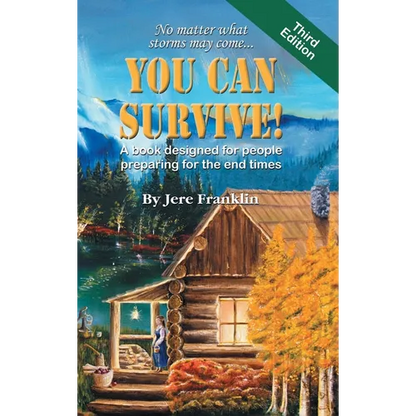 You Can Survive: A book designed for people preparing for the end times - Hardcover