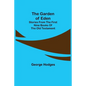 The Garden of Eden: Stories from the first nine books of the Old Testament - Paperback