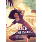 Alice on the Island: A Pearl Harbor Survival Story - Hardcover