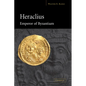 Heraclius Emperor of Byzantium - Paperback