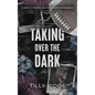 Taking Over the Dark: A Why Choose Mafia Sports Romance - Paperback