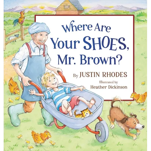 Where Are Your Shoes, Mr. Brown? - Hardcover
