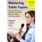 Mastering Table Topics - Paperback