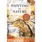 The Sierra Club Guide to Painting in Nature (Sierra Club Books Publication) - Hardcover