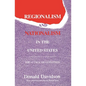 Regionalism and Nationalism in the United States: The Attack on Leviathan - Paperback