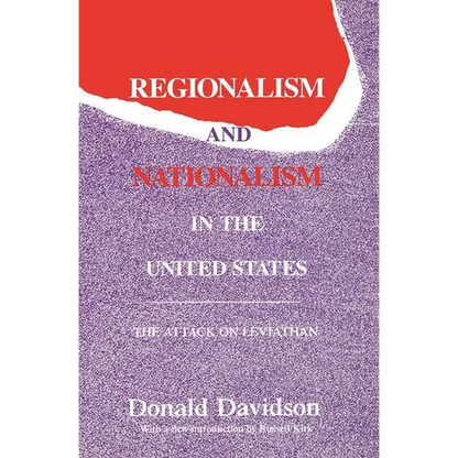 Regionalism and Nationalism in the United States: The Attack on Leviathan - Paperback