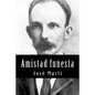 Amistad funesta - Paperback