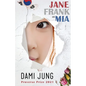 Jane, Frank and Mia - Paperback