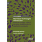 The Violent Technologies of Extraction: Political Ecology, Critical Agrarian Studies and the Capitalist Worldeater - Hardcover