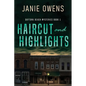 Haircut and Highlights - Paperback