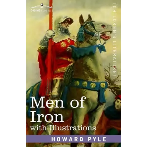 Men of Iron: with illustrations - Paperback