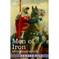 Men of Iron: with illustrations - Paperback