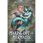 Making Out With Mermaids: A Small Town Monster Romance - Paperback