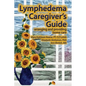 Lymphedema Caregiver's Guide - Paperback