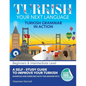 Turkish: Your Next Language - Paperback