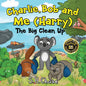 Charlie Bob and Me 'Harry' - The Big Clean Up - Paperback