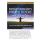 Encountering God's Powerful Presence in Worship Study Guide: Steps To Enter God's Powerful Presence in Personal Worship - Paperback
