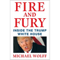 Fire and Fury: Inside the Trump White House - Hardcover