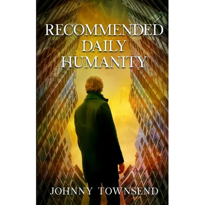 Recommended Daily Humanity - Paperback
