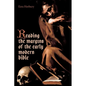 Reading the Margins of the Early Modern Bible - Hardcover