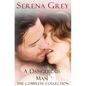 A Dangerous Man (The Complete Collection): Awakening, Rebellion, Claim, & Surrender - Paperback
