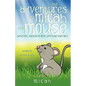 The Adventures of Micah the Mouse - Paperback