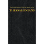 The Second Epistle of Paul the Apostle to the THESSALONIANS - Hardcover