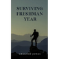 Surviving Freshman Year - Paperback