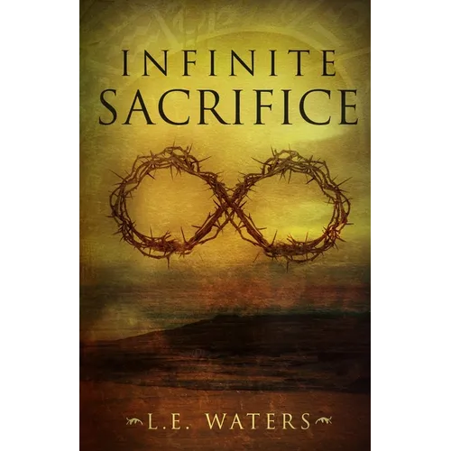 Infinite Sacrifice - Paperback