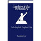 Modern Fula Dictionary: Fula-English, English-Fula - Paperback