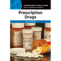 Prescription Drugs: A Reference Handbook - Paperback