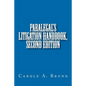 Paralegal's Litigation Handbook, second edition - Paperback