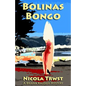 Bolinas Bongo: A Briana Kaleigh Mystery - Paperback