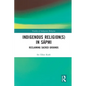 Indigenous Religion(s) in Sápmi: Reclaiming Sacred Grounds - Paperback