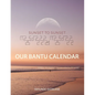 Sunset to Sunset Our Bantu Calendar: Research and Information, Scriptural References from a Bantu Hebrew Perspective, Includes 2 Year Calendar - Paperback