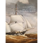 Collecting and Studying Ship Portraits - Hardcover