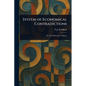 System of Economical Contradictions - Paperback