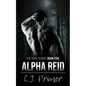 Alpha Reid: six-pack series book five - Paperback