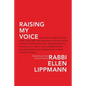 Raising My Voice: Selected Sermons and Writings - Paperback