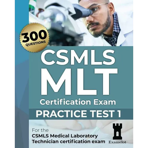 CSMLS MLT Certification Exam: Practice Test 1 - Paperback