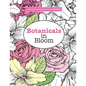 Really RELAXING Colouring Book 3: Botanicals in Bloom - A Fun, Floral Colouring Adventure - Paperback
