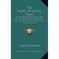 The Story of Lottie Deno: Her Life and Times; The Story of the Mysterious Aristocrat Who Became a Lady Gambler and Female Dared - Hardcover