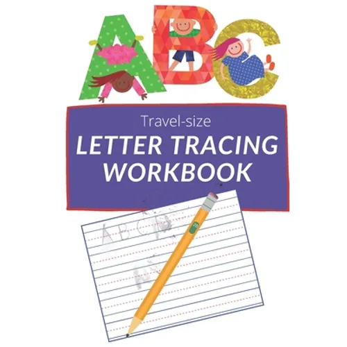 Travel-size ABC Letter Tracing Workbook: Learn to write ABCs for kids. Fruits & Vegetables edition - Paperback