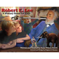 Robert E. Lee: A History Book for Kids - Paperback