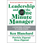 Leadership and the One Minute Manager: Increasing Effectiveness Through Situational Leadership II - Hardcover