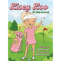 Lisey Loo: On the course - Hardcover