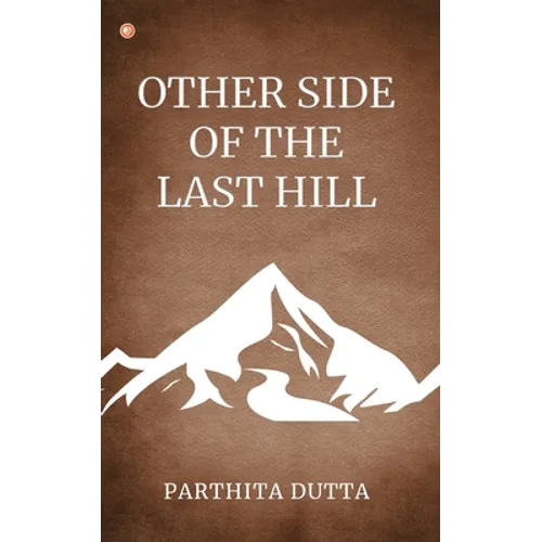 Other Side Of The Last Hill - Paperback