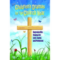 Children's Dramas for the Church Year: Reproducible Dramas for Lent, Easter, and Pentecost - Paperback