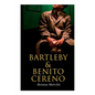 Bartleby & Benito Cereno: American Tales - Paperback